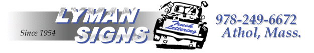 Lyman Signs - Athol, Massachusetts - (978) 249-6672